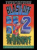 Blast Off 2: The Unknown poster